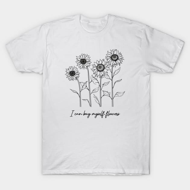 I can buy myself flowers T-Shirt by chidees